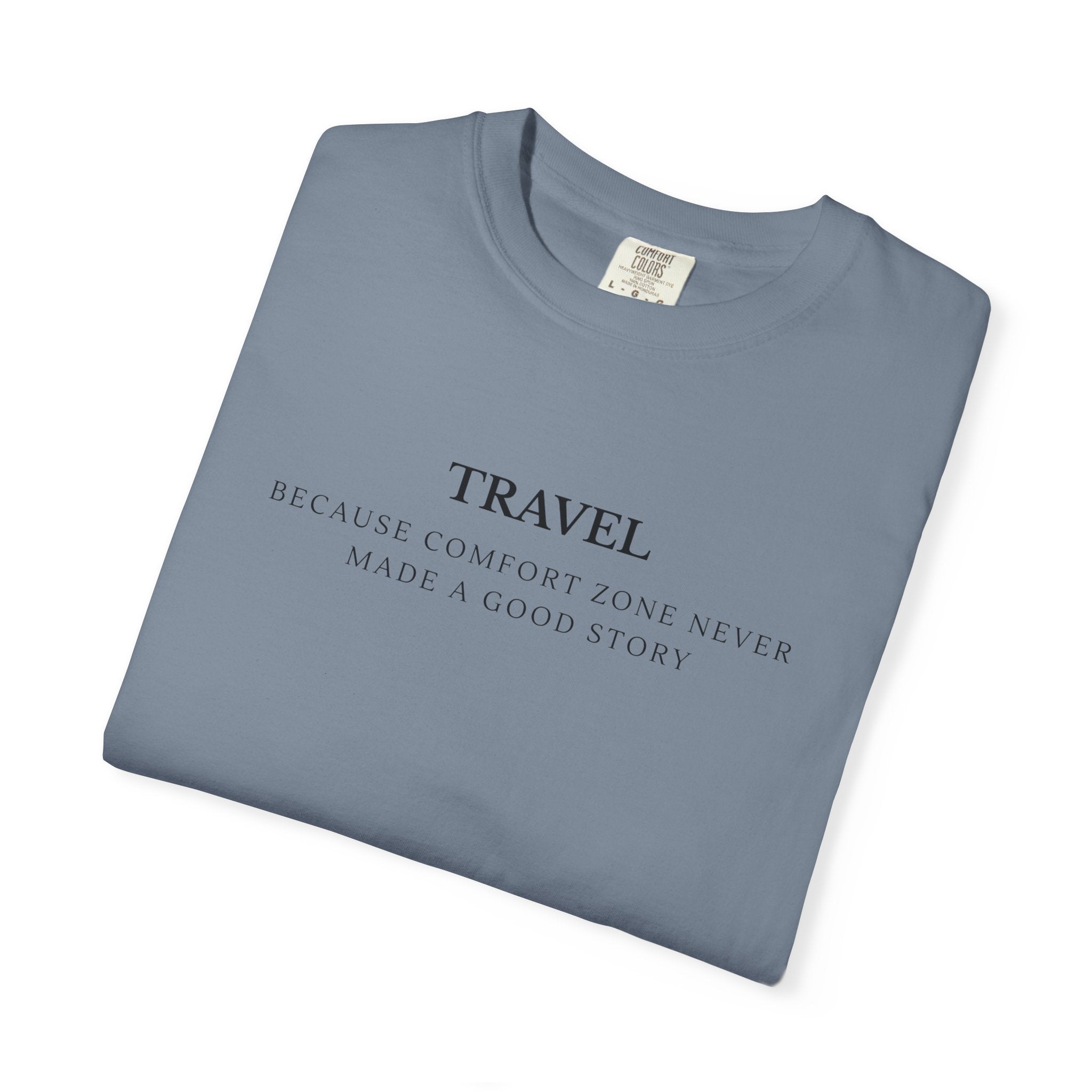 Travel. Because comfort zone never made a good story