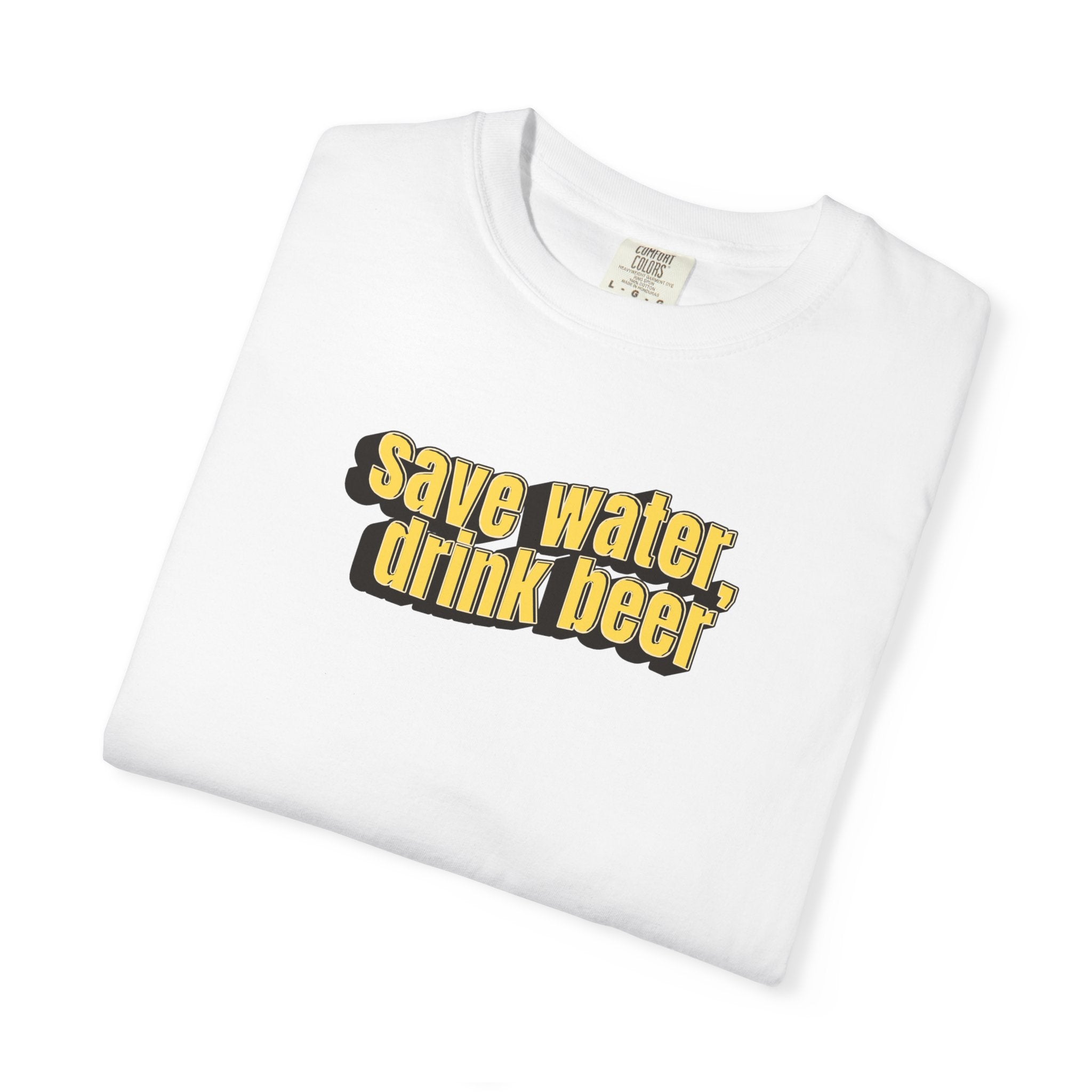 Save Water Drink Beer