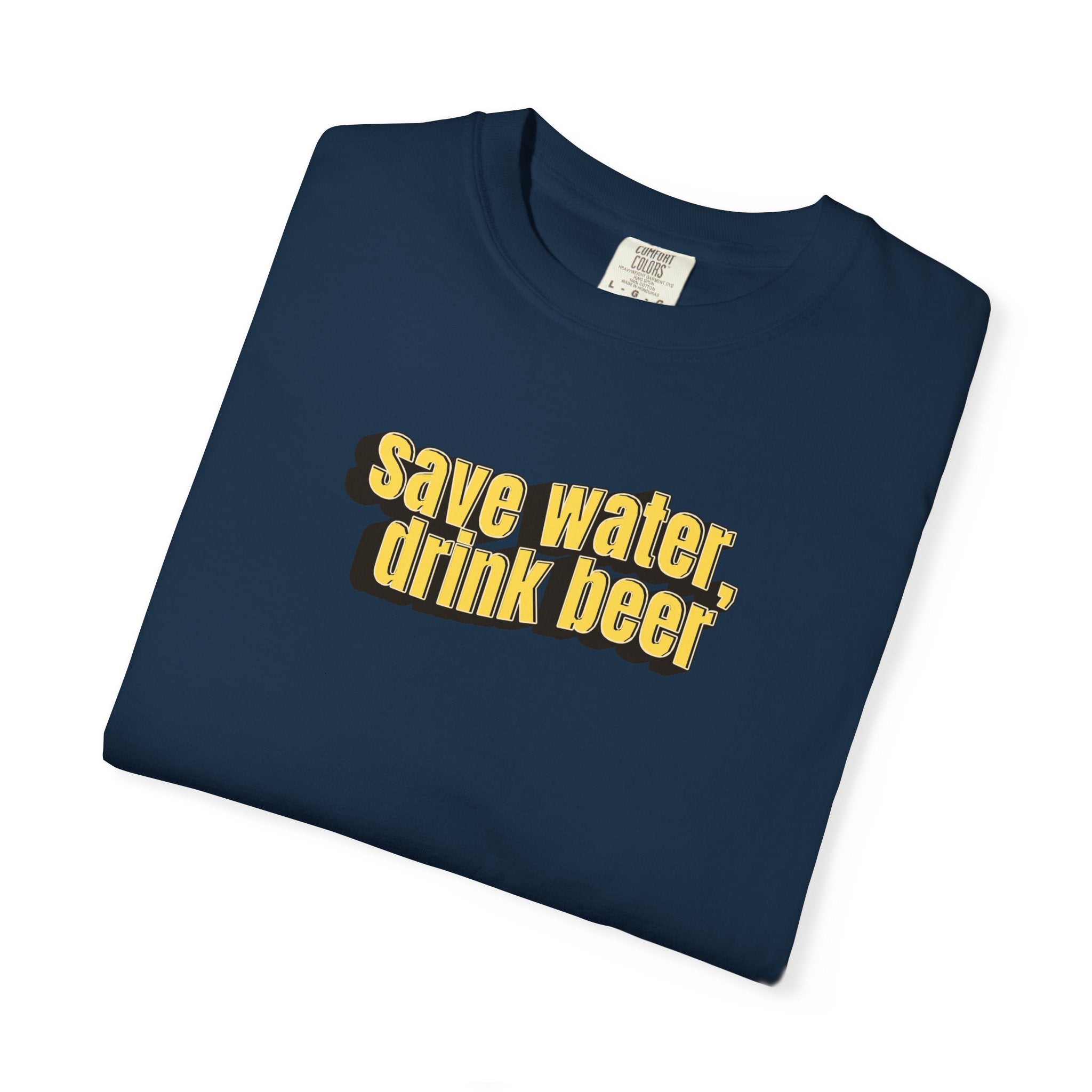 Save Water Drink Beer