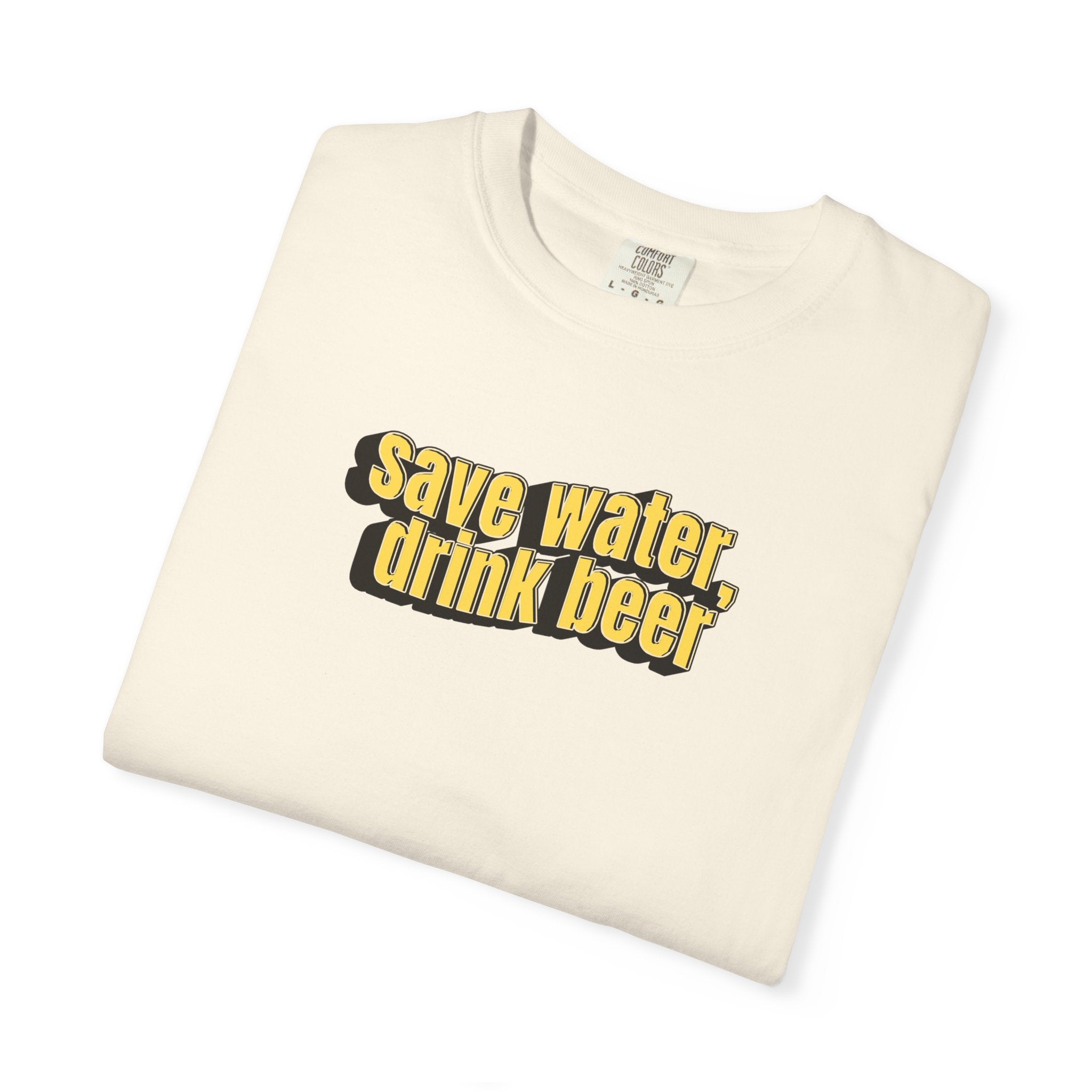 Save Water Drink Beer