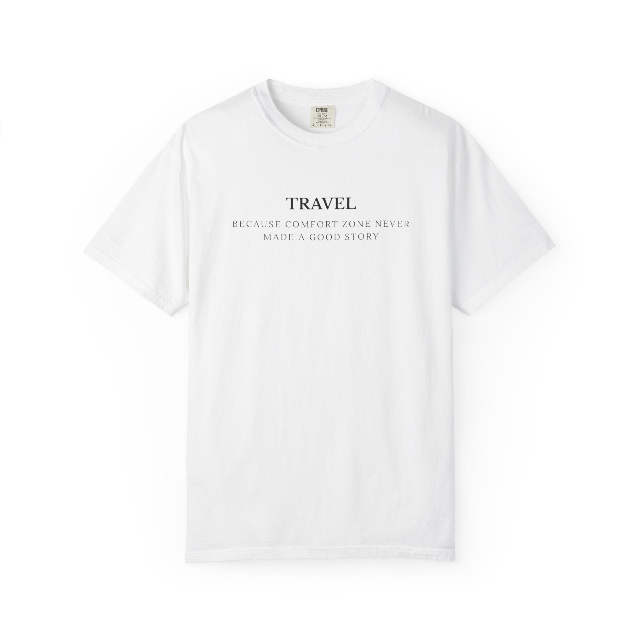 Travel. Because comfort zone never made a good story
