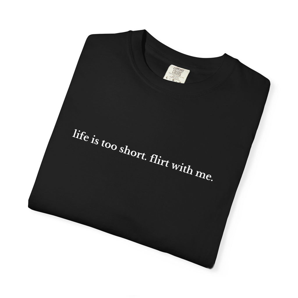 Life Is Too Short
