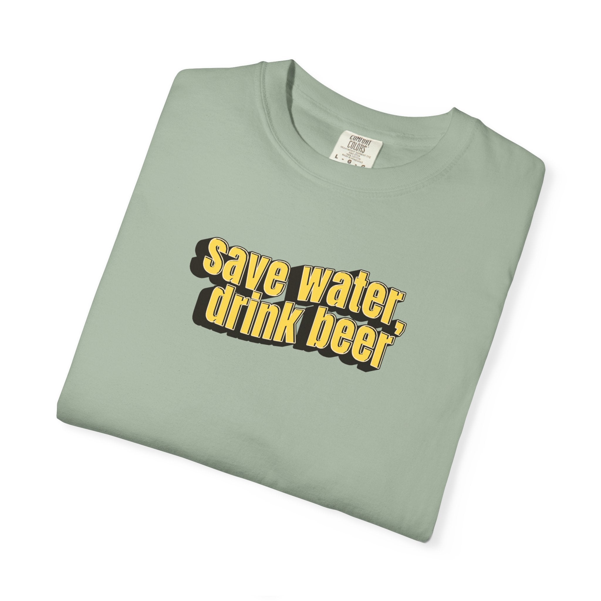 Save Water Drink Beer